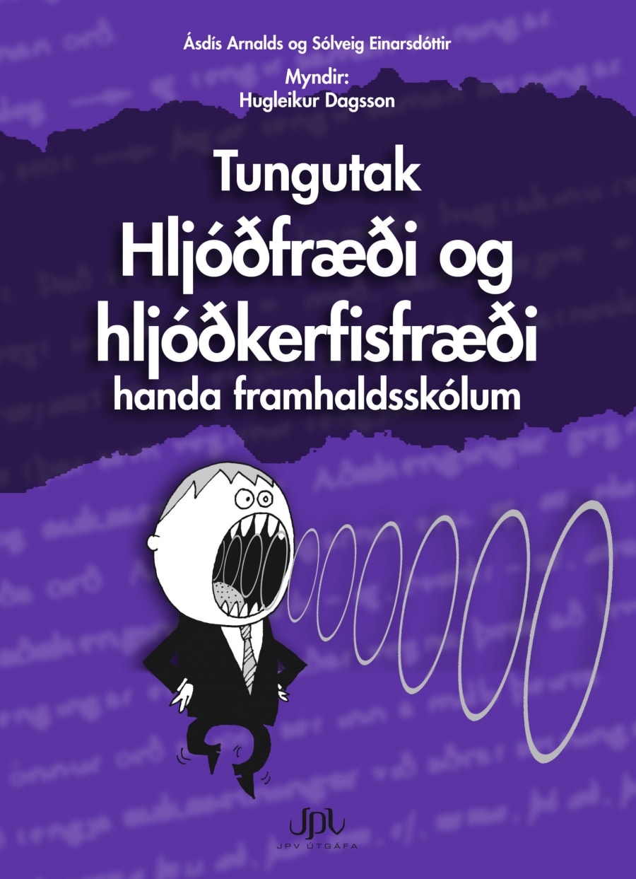 Tungutak – Hljóðfræði og hljóðkerfisfræði
