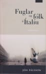Fuglar og fólk á Ítalíu