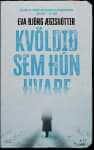Kvöldið sem hún hvarf