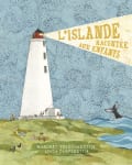 L’ Islande racontée aux enfants / Here is Iceland - french edition