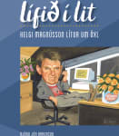 Lífið í lit - Helgi Magnússon lítur um öxl