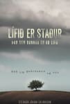 Lífið er staður þar sem bannað er að lifa