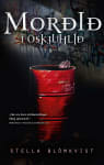 Morðið í Öskjuhlíð: Stella Blómkvist #13