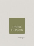 Smásögur I (1988 Bréfbátarigningin, 1991 Heykvísl og gúmmískór, 1993 Tregahornið)