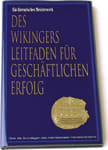 Des Wikingers Leitfaden für Geschäftlichen Erfolg