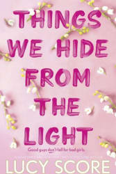 Things We Hide From the Light