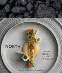 North : The New Nordic Cuisine of Iceland [A Cookbook]