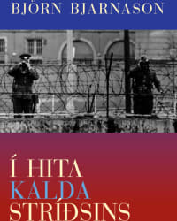Í hita kalda stríðsins