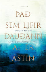 Það sem lifir dauðann af er ástin