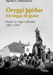 Öryggi þjóðar frá vöggu til grafar