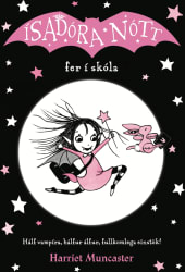 Ísadóra Nótt fer í skóla