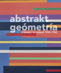 Abstrakt geómetría á Íslandi 1950 - 1960