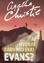 Af hverju báðu þau ekki Evans?