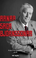 Arnar saga Björnssonar: Ekki standa á öðrum fæti allt lífið