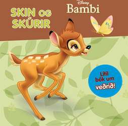 Bambi Skín og skúrir