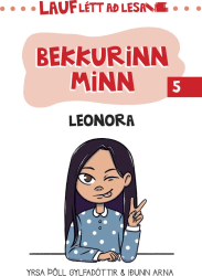 Bekkurinn minn - Lauflétt að lesa 5: Leonora