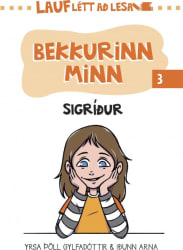 Bekkurinn minn - Sigríður