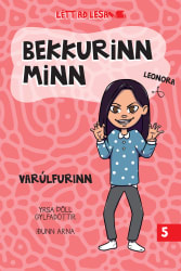 Bekkurinn minn 5: Varúlfurinn