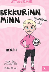 Bekkurinn minn 8: Hendi!