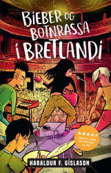 Bieber og Botnrassa í Bretlandi