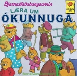 Bjarnastaðabangsarnir - Læra um ókunnuga