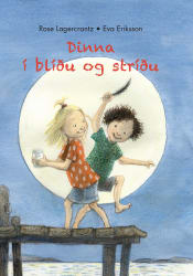 Dinna í blíðu og stríðu