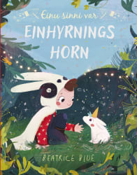 Einu sinni var einhyrningshorn