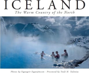 Iceland: Warm Country of the North