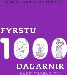 Fyrstu 1000 dagarnir: barn verður til