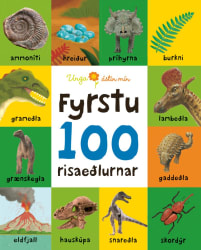 Fyrstu 100 risaeðlurnar