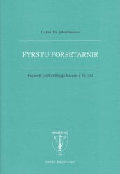 Fyrstu forsetarnir: embætti þjóðhöfðingja Íslands á 20. öld