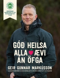 Góð heilsa án öfga alla ævi