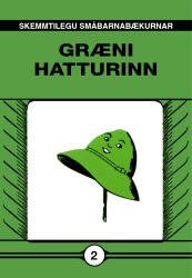 Græni hatturinn #2
