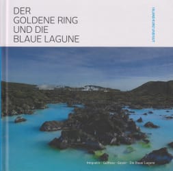 Der Goldene Ring und die blaue Lagune