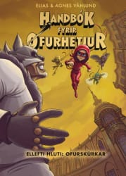 Handbók fyrir ofurhetjur 11: Ofurskúrkar