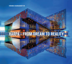 Harpa - from Dream to Reality