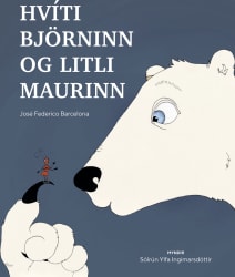 Hvíti björninn og litli maurinn