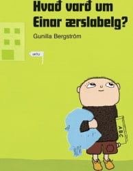 Hvað varð um Einar ærslabelg?
