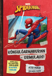 Kóngulóarliðið: Grímulaus!