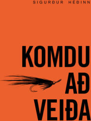 Komdu að veiða