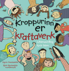 Kroppurinn er kraftaverk