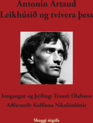 Leikhúsið og tvívera þess