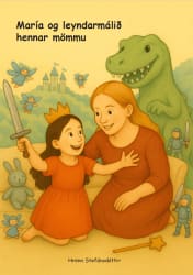 María og leyndarmálið hennar mömmu