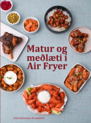 Matur og meðlæti í Air Fryer
