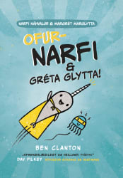 Ofur-Narfi og Gréta glytta