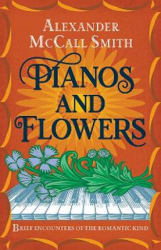 Pianos & Flowers