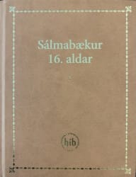 Sálmabækur 16. aldar I og II