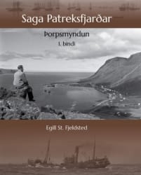 Saga Patreksfjarðar: Þorpsmyndun