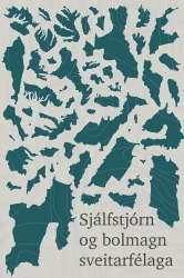 Sjálfstjórn og bolmagn sveitarfélaga