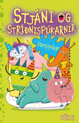Stjáni og stríðnispúkarnir 5 - Partýpúkar